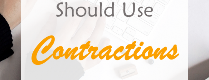 Why every blogger (and business writer) should use contractions when they write. #chatty #friendly #contractions #writing