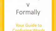 Avoid confusion and use the right word in the right context. #formally #formerly #writewell